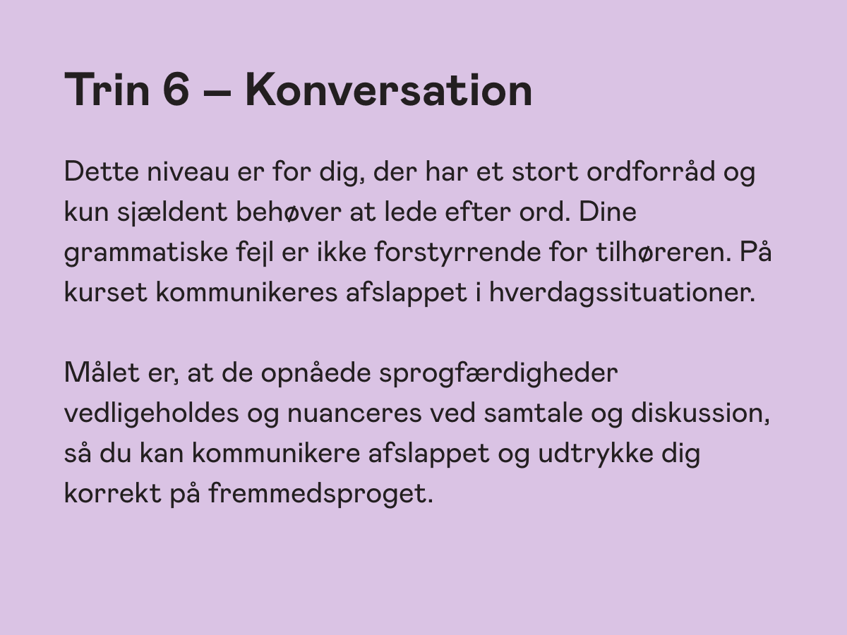 Niveaubeskrivelse til sprogundervisning - trin 6
